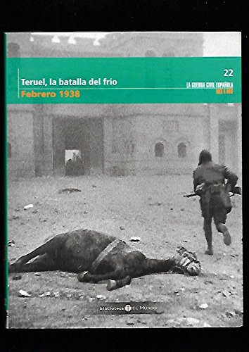 Imagen de archivo de Teruel. La Batalla Del Fro a la venta por medimops
