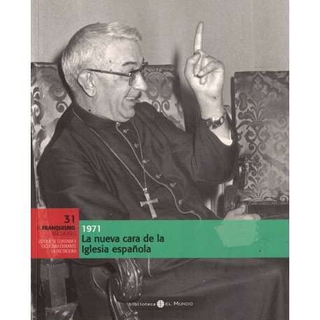 Stock image for La nueva cara de la Iglesia espaola, 1971 for sale by Librera Prez Galds