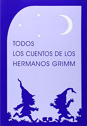 Imagen de archivo de Todos los cuentos de los hermanos Grimm a la venta por Librera Prez Galds