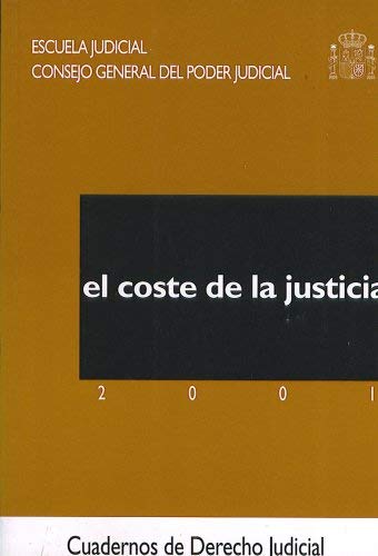 Beispielbild fr El coste de la justicia / zum Verkauf von Puvill Libros