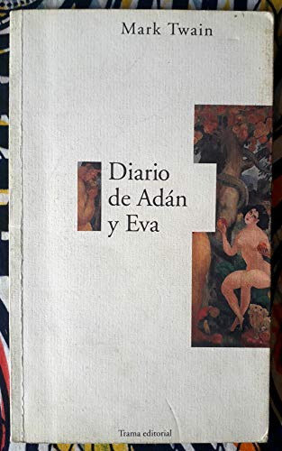 Stock image for Diario de Adn y Eva for sale by Hamelyn