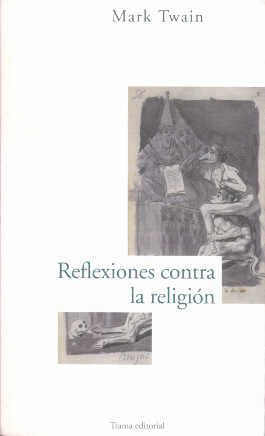 Stock image for Reflexiones Contra La Religin (Largo Recorrido) for sale by Librera Santo Domingo