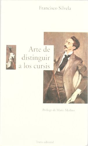 Stock image for Arte de Distinguir a los Cursis for sale by OM Books