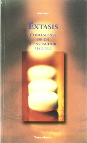 Stock image for EXTASIS CONFESIONES DE UN CONS for sale by Libros nicos