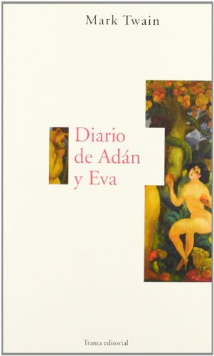 Stock image for Diario de Adn y Eva for sale by medimops