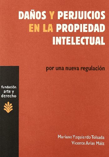 9788489239715: Daos y perjuicios en la propiedad intelectual