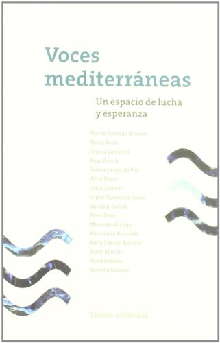 Stock image for Voces Mediterrneas: Un espacio de luSantiago Bolaos, Marif; Rubio, for sale by Iridium_Books