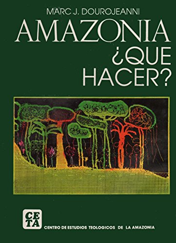 9788489295605: Amazonia Que Hacer? (Spanish Edition)