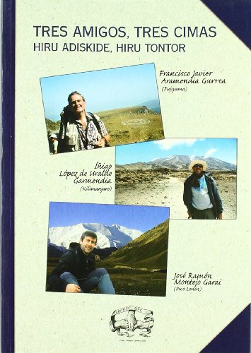 Stock image for Tres amigos, tres cimas for sale by Librera Prez Galds