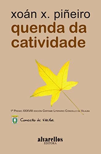Stock image for QUENDA DA CATIVIDADE for sale by Antrtica