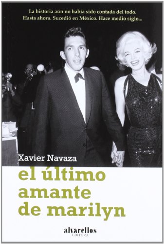 Imagen de archivo de EL LTIMO AMANTE DE MARILYN a la venta por Librerias Prometeo y Proteo