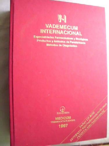 Imagen de archivo de VADEMECUM INTERNACIONAL. ESPECIALIDADES FARMACUTICAS Y BIOLGICAS PRODUCTOS Y ARTCULOS DE PARAFARMACIA MTODOS DE DIAGNSTICO. 38 EDICIN a la venta por Mercado de Libros usados de Benimaclet