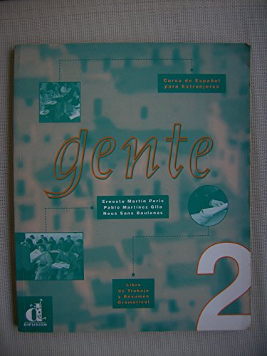 9788489344273: Gente 2: Libro de trabajo y resumen gramatical (Gente 2: Workbook and Grammar)