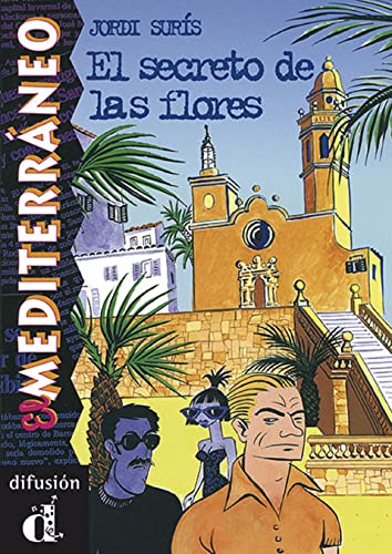 Beispielbild fr El secreto de las flores. Serie El Mediterrneo. Libro zum Verkauf von Iridium_Books