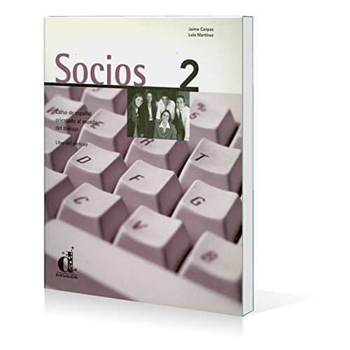 Beispielbild fr Socios - Level 10: Libro Del Profesor 2 (Ele- Texto Espaol) zum Verkauf von medimops