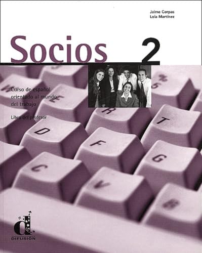 Imagen de archivo de Socios - Level 10: Libro Del Profesor 2 a la venta por Iridium_Books