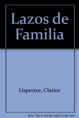 9788489354777: Lazos de familia