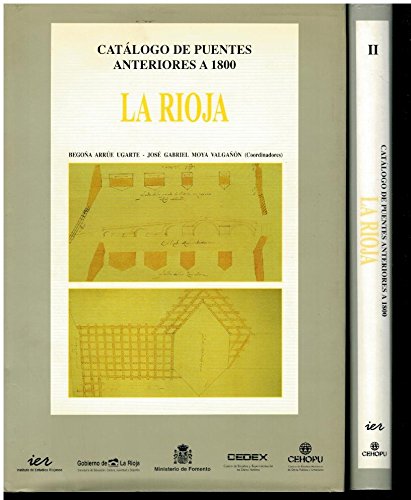 9788489362352: CATLOGO DE PUENTES ANTERIORES A 1800. LA RIOJA. 2 vols.