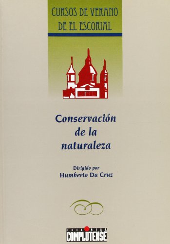 9788489365711: CONSERVACION DE LA NATURALEZA (SIN COLECCION)