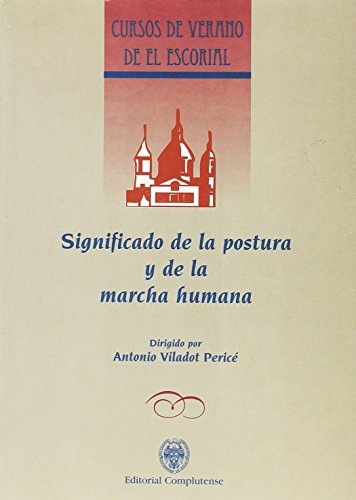 Imagen de archivo de Significado de la Postura y la Marcha Humana a la venta por Hamelyn