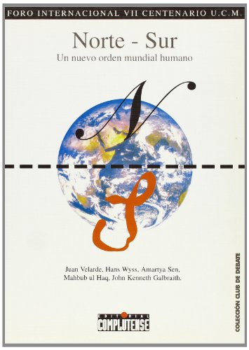 9788489365803: Norte-surun nuevo orden mundial humano / North-Surun new global human order (Spanish Edition)