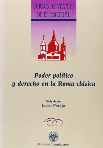 Beispielbild fr Poder Poltico y Derecho en la Roma Clsica zum Verkauf von Hamelyn