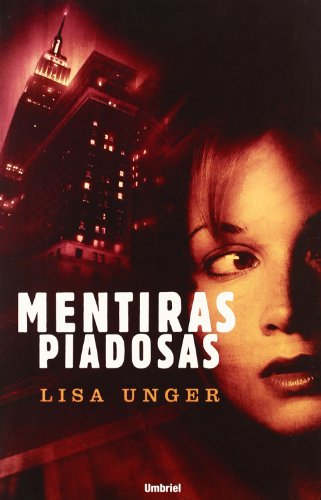 9788489367166: Mentiras piadosas (Spanish Edition)
