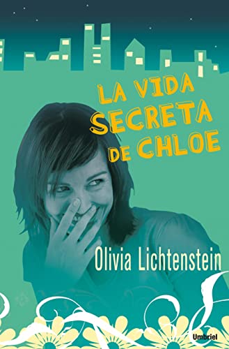 Beispielbild fr La Vida Secreta de Chloe (Umbriel narrativa) zum Verkauf von medimops