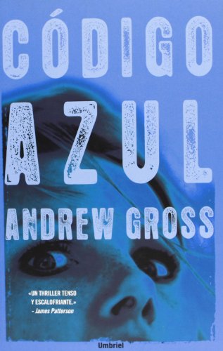 CÃ³digo azul (Spanish Edition) (9788489367333) by Gross, Andrew