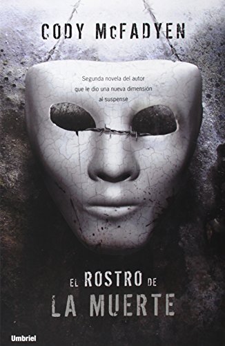 El rostro de la muerte (Spanish Edition) (9788489367357) by Mcfadyen, Cody