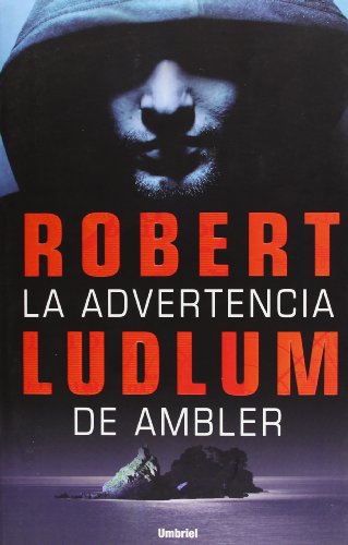 9788489367814: La advertencia de Ambler / The Ambler Warning