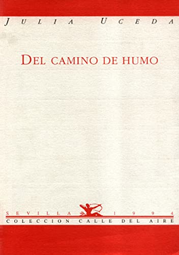 Imagen de archivo de DEL CAMINO DE HUMO a la venta por KALAMO LIBROS, S.L.