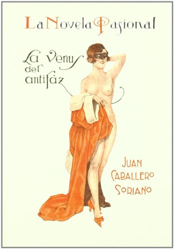 Beispielbild fr La Venus Del Antifaz. Ilustraciones de I. Durn. zum Verkauf von Hamelyn