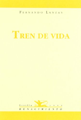 Imagen de archivo de TREN DE VIDA a la venta por KALAMO LIBROS, S.L.