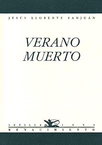 9788489371781: Verano muerto: (Poemas y versiones) (Renacimiento) (Spanish Edition)