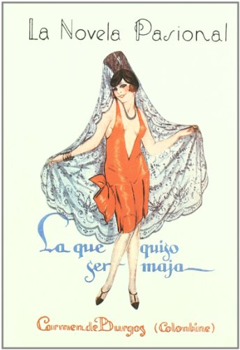 Imagen de archivo de QUE QUISO SER MAJA a la venta por Siglo Actual libros