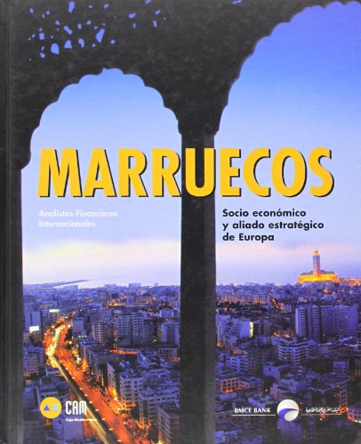 Imagen de archivo de Marruecos: Socio Economico y Aliado Estrategico de Europa (Spanish Edition) a la venta por Iridium_Books