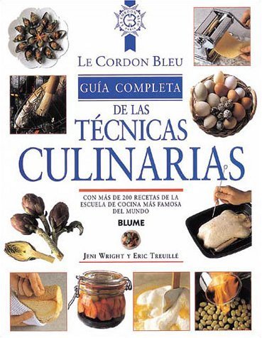 Stock image for Le Cordon Bleu: gua completa de las tcnicas culinarias for sale by LibroUsado | TikBooks