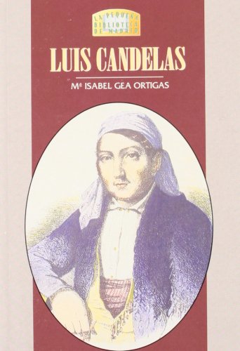9788489411494: Luis Candelas (Spanish Edition)