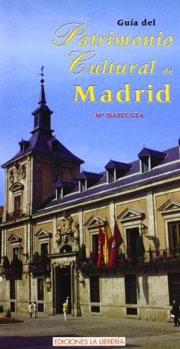 Stock image for Gua del patrimonio cultural de Madrid for sale by medimops