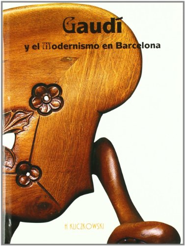 9788489439863: Gaudi and Modernism in Barcelona