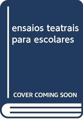 Imagen de archivo de ensaios teatrais para escolares a la venta por Imosver