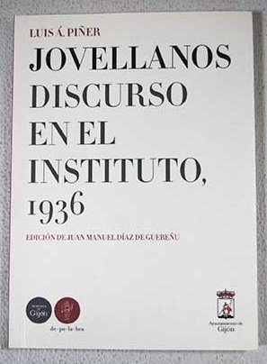 Stock image for Jovellanos. Discurso en el Instituto. 1936 for sale by Hamelyn