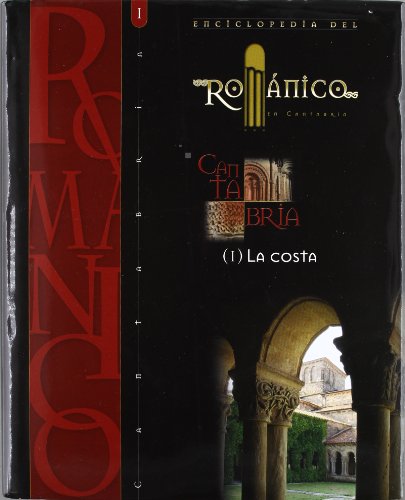 Enciclopedia del RomÃ¡nico en Cantabria 3 vols. (Spanish Edition) (9788489483385) by Multiple Authors