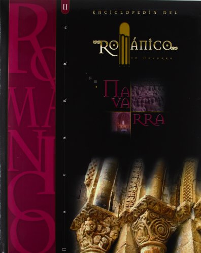 Imagen de archivo de Enciclopedia del Rom nico en Navarra Tomo II (Spanish Edition) a la venta por Mispah books