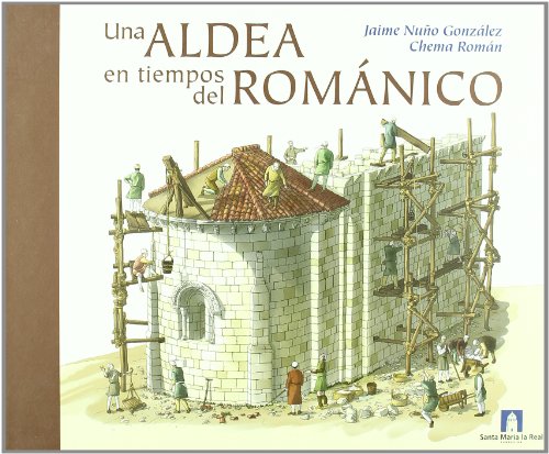 Imagen de archivo de Una aldea en tiempos del romnico a la venta por medimops