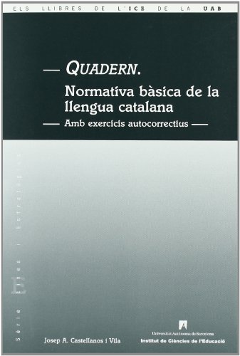 9788489489387: Quadern: normativa bsica de la llengua catalana.