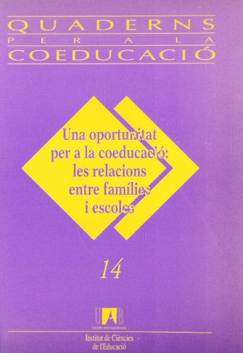 Imagen de archivo de Quaderns Coeducacio 14. Una Oportunitat Per a la venta por Hilando Libros