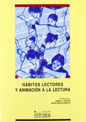 Stock image for HBITOS LECTORES Y ANIMACIN A LA LECTURA for sale by KALAMO LIBROS, S.L.