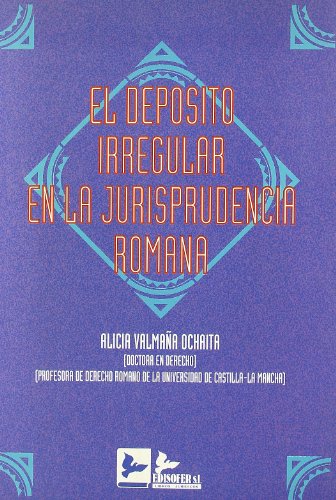 Imagen de archivo de El depsito irregular en la jurisprudencia romana a la venta por AG Library